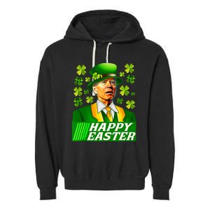 Happy 4th Of Easter Joe Biden St Patricks Day Leprechaun Garment-Dyed Fleece Hoodie