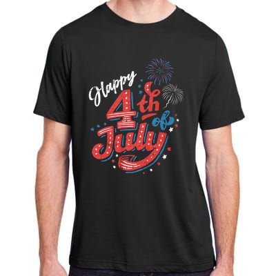 Happy 4th Of July Patriotic American Us Flag 4th Of July Adult ChromaSoft Performance T-Shirt