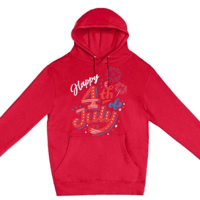 Happy 4th Of July Patriotic American Us Flag 4th Of July Premium Pullover Hoodie