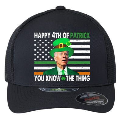 Happy 4th Of Patrick You Know The Thing Funny Biden Flexfit Unipanel Trucker Cap
