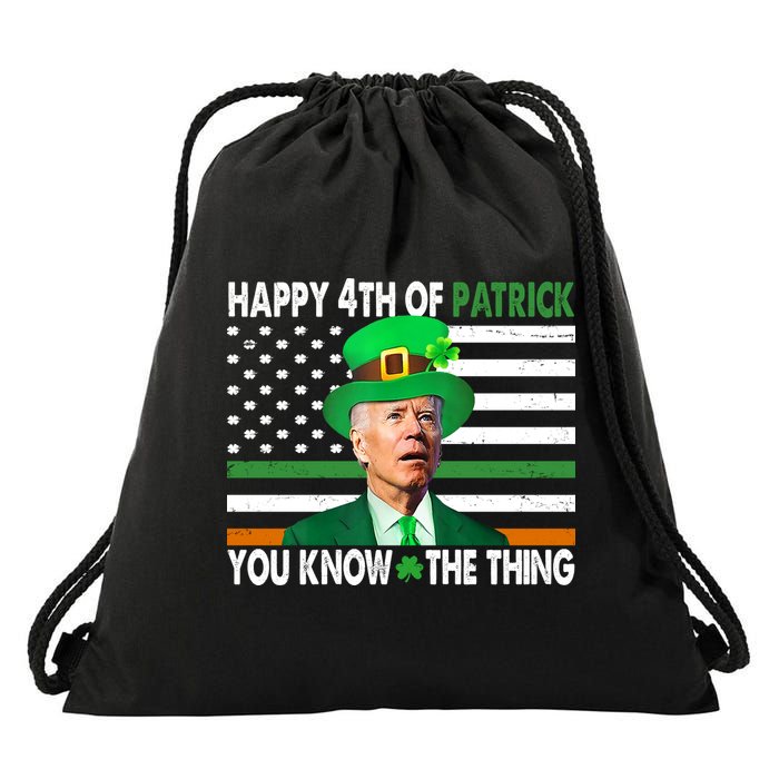 Happy 4th Of Patrick You Know The Thing Funny Biden Drawstring Bag