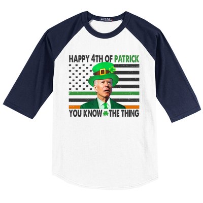 Happy 4th Of Patrick You Know The Thing Funny Biden Baseball Sleeve Shirt