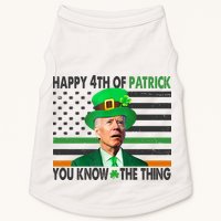 Happy 4th Of Patrick You Know The Thing Funny Biden Doggie Tank