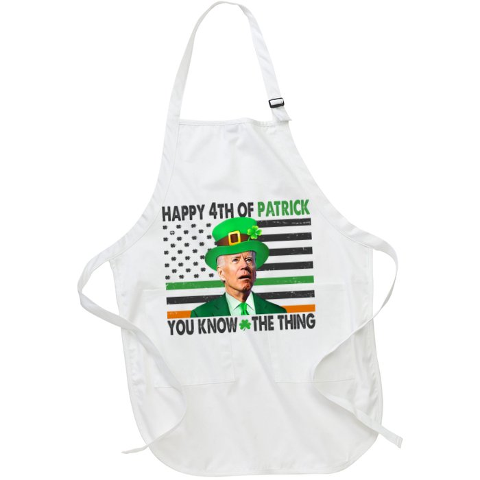 Happy 4th Of Patrick You Know The Thing Funny Biden Apron