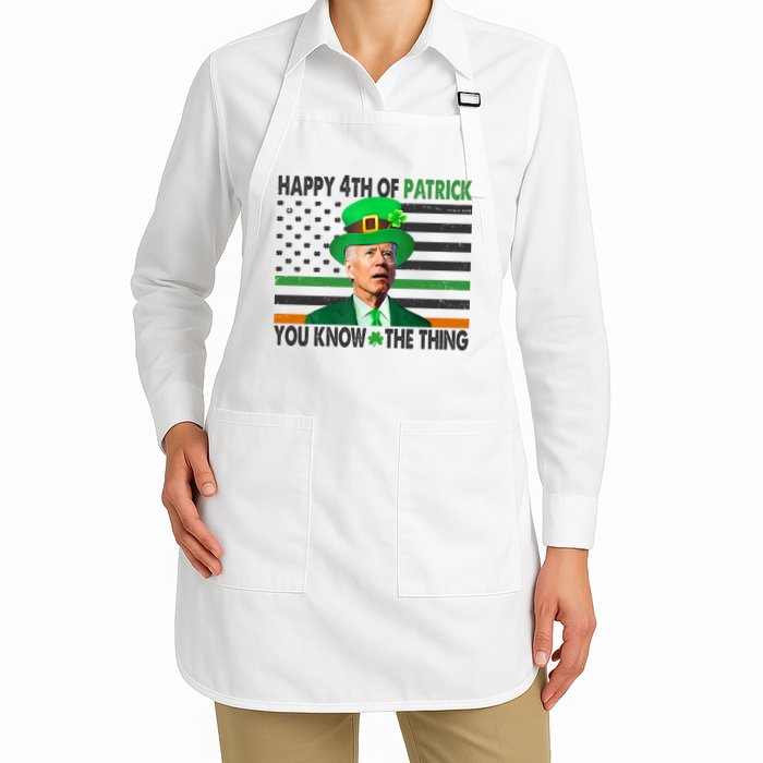 Happy 4th Of Patrick You Know The Thing Funny Biden Apron