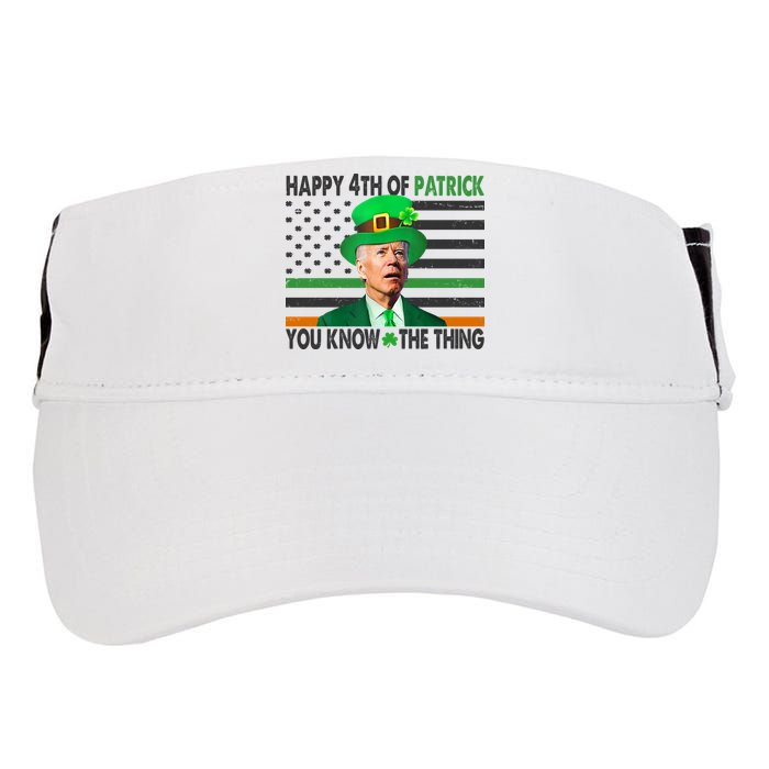 Happy 4th Of Patrick You Know The Thing Funny Biden Adult Drive Performance Visor