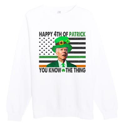 Happy 4th Of Patrick You Know The Thing Funny Biden Premium Crewneck Sweatshirt