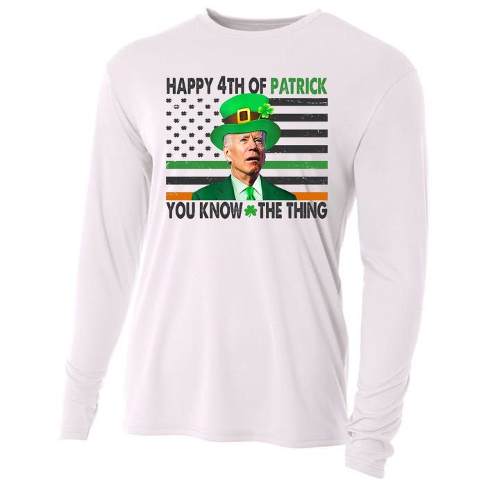 Happy 4th Of Patrick You Know The Thing Funny Biden Cooling Performance Long Sleeve Crew