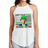 Happy 4th Of Patrick You Know The Thing Funny Biden Women's Perfect Tri Rocker Tank