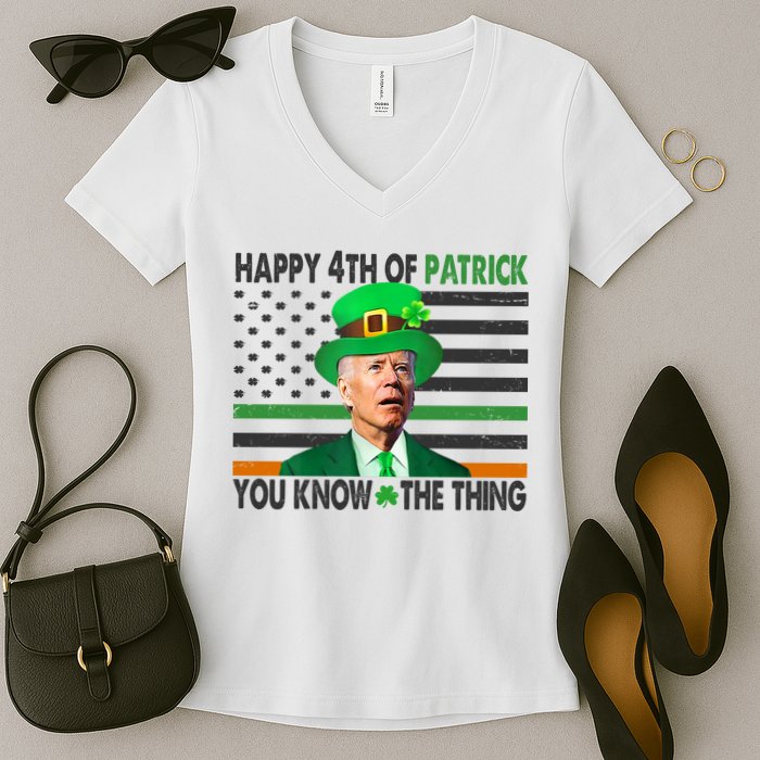 Happy 4th Of Patrick You Know The Thing Funny Biden Women's V-Neck T-Shirt
