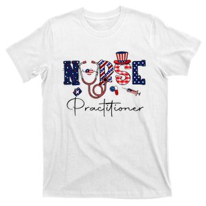 Happy 4th Of July Nurse Practitioner American Flag  T-Shirt