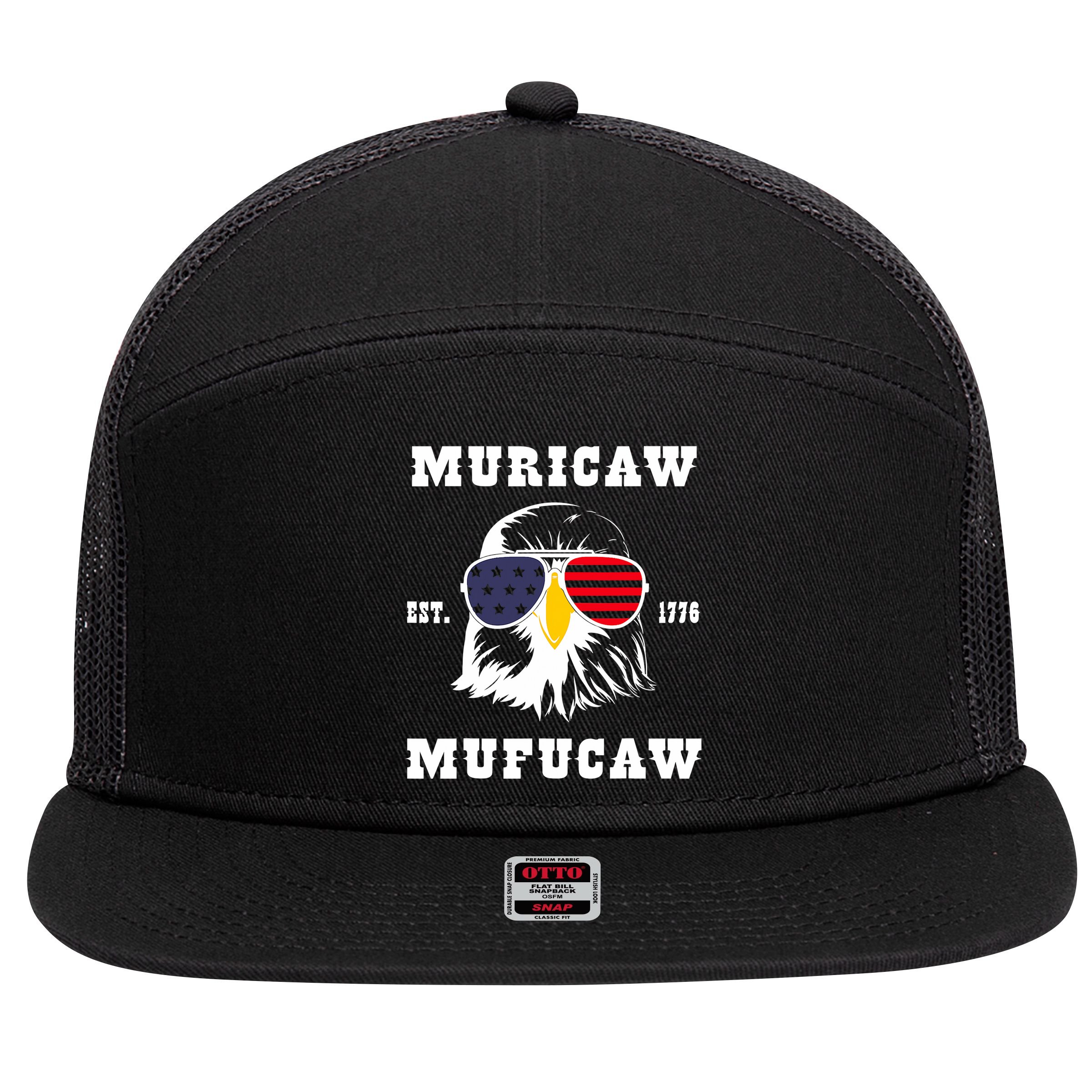 Happy 4th Of July Muricaw Mufucaw 1776 7 Panel Mesh Trucker Snapback Hat