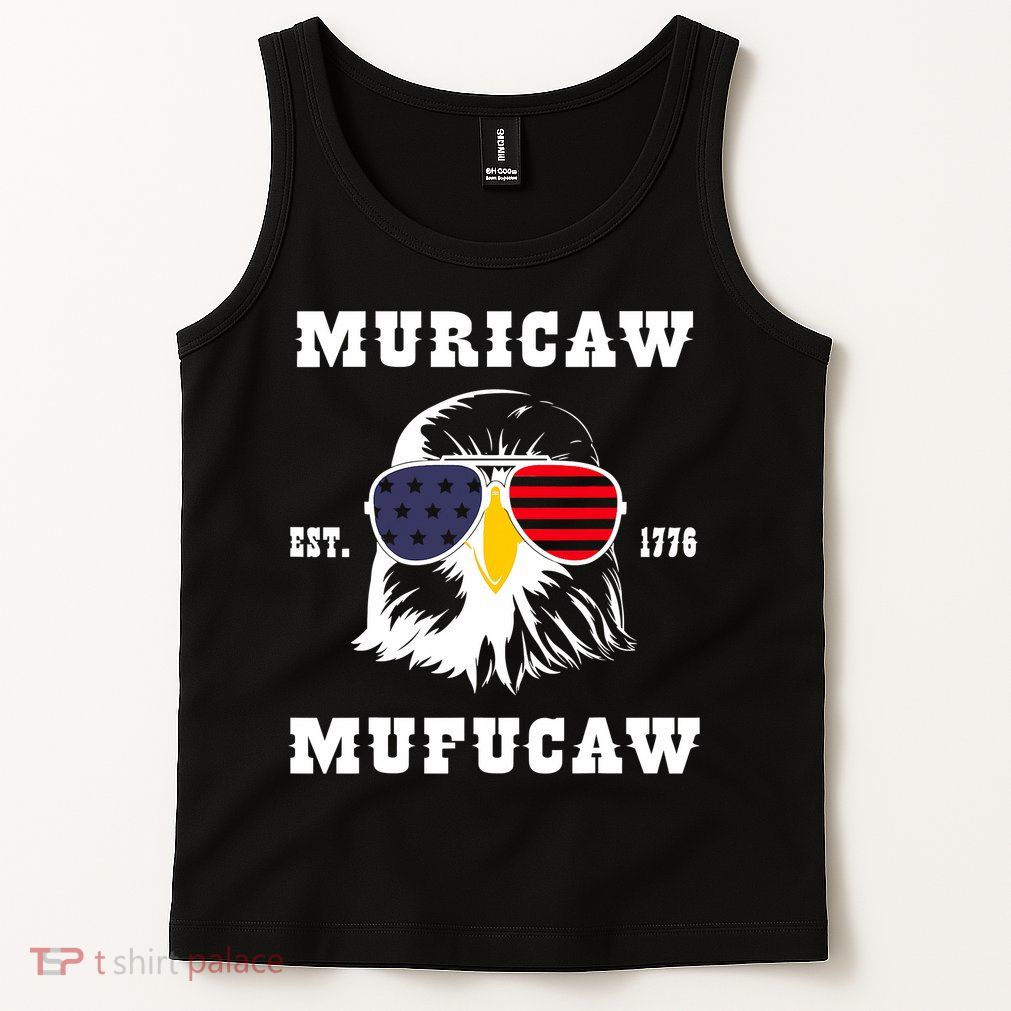 Happy 4th Of July Muricaw Mufucaw 1776 Tank Top