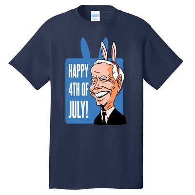 Happy 4th Of July Funny Biden Easter Bunny Parody Tall T-Shirt