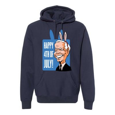 Happy 4th Of July Funny Biden Easter Bunny Parody Premium Hoodie