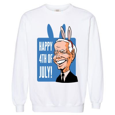 Happy 4th Of July Funny Biden Easter Bunny Parody Garment-Dyed Sweatshirt