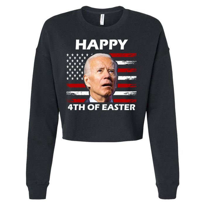 Happy 4th Of Easter Joe Biden Funny Cropped Pullover Crew
