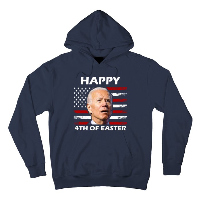 Happy 4th Of Easter Joe Biden Funny Hoodie