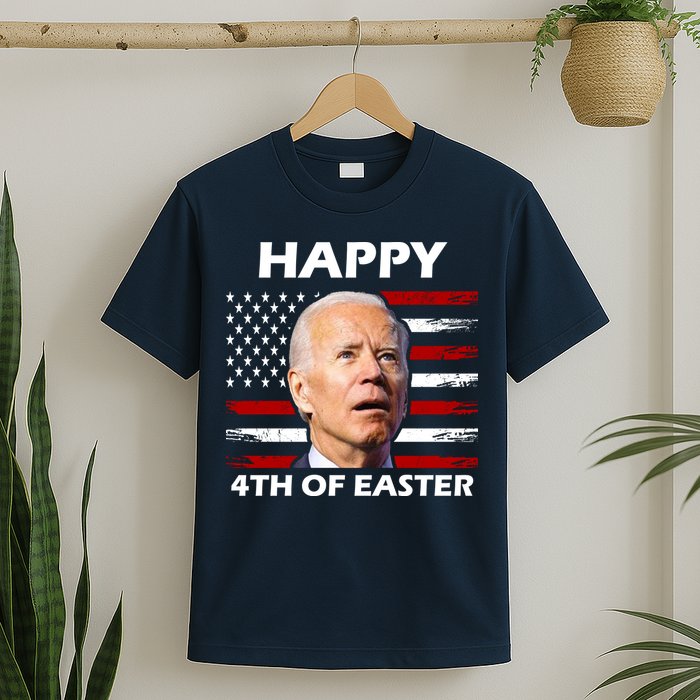 Happy 4th Of Easter Joe Biden Funny T-Shirt