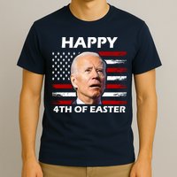 Happy 4th Of Easter Joe Biden Funny T-Shirt
