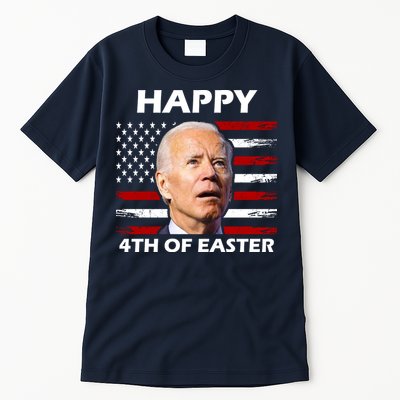 Happy 4th Of Easter Joe Biden Funny Tall T-Shirt