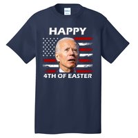 Happy 4th Of Easter Joe Biden Funny Tall T-Shirt