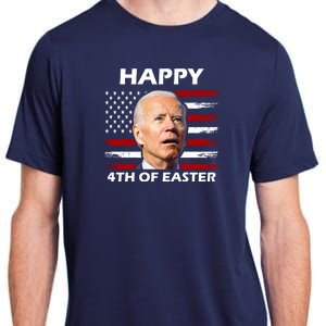 Happy 4th Of Easter Joe Biden Funny Adult ChromaSoft Performance T-Shirt