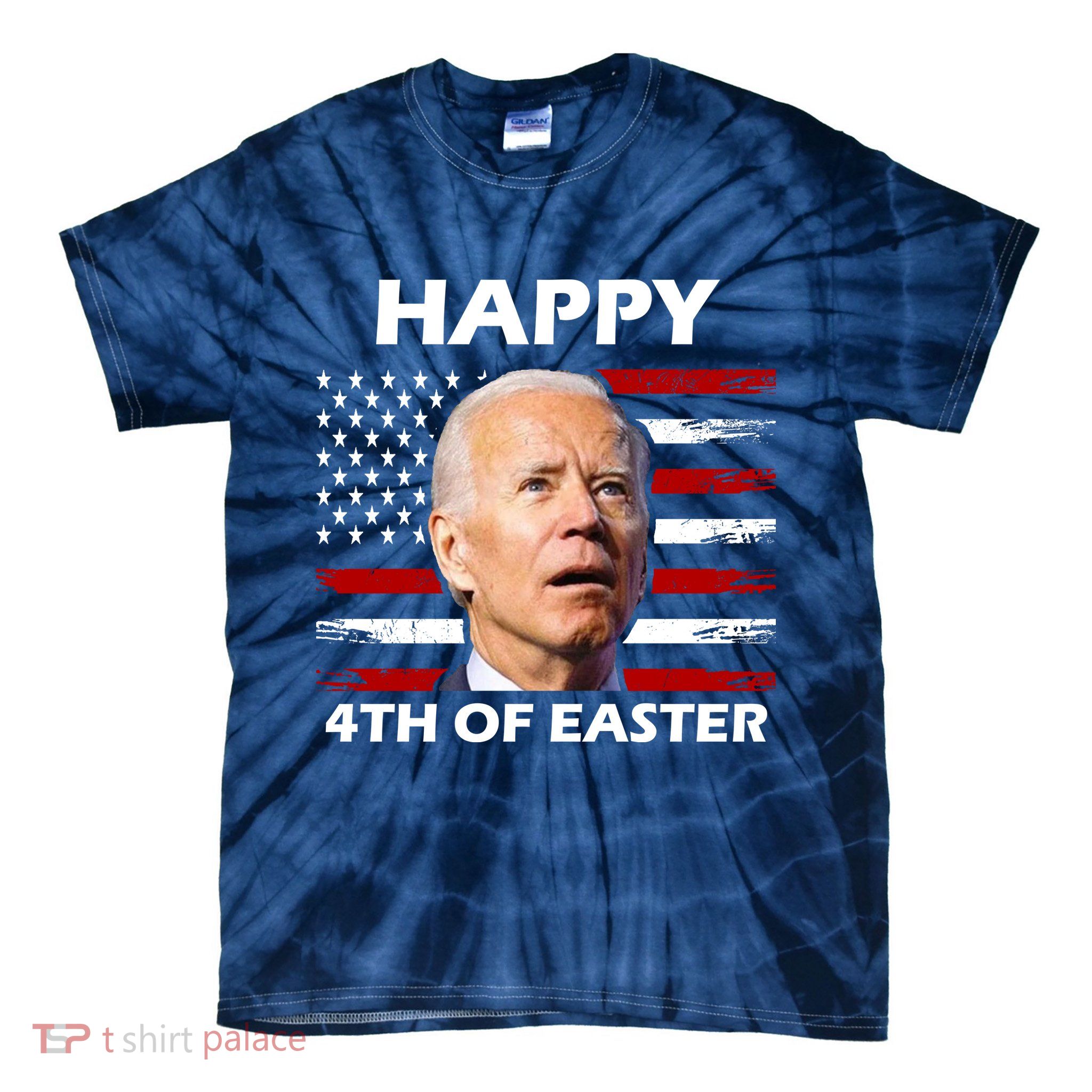 Happy 4th Of Easter Joe Biden Funny Tie-Dye T-Shirt