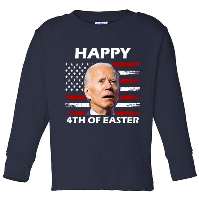 Happy 4th Of Easter Joe Biden Funny Toddler Long Sleeve Shirt