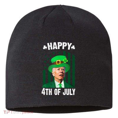 Happy 4th Of July Funny Biden St Patrick's Day Holiday Sustainable Beanie