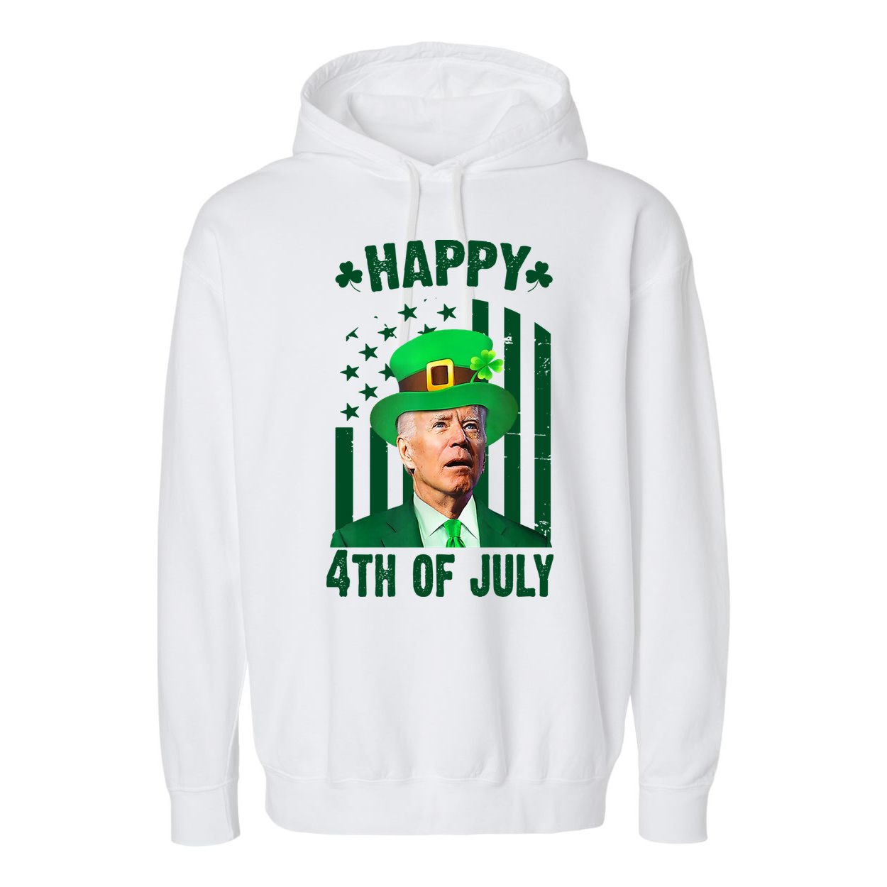 Happy 4th Of July Funny Biden St Patrick's Day Holiday Garment-Dyed Fleece Hoodie