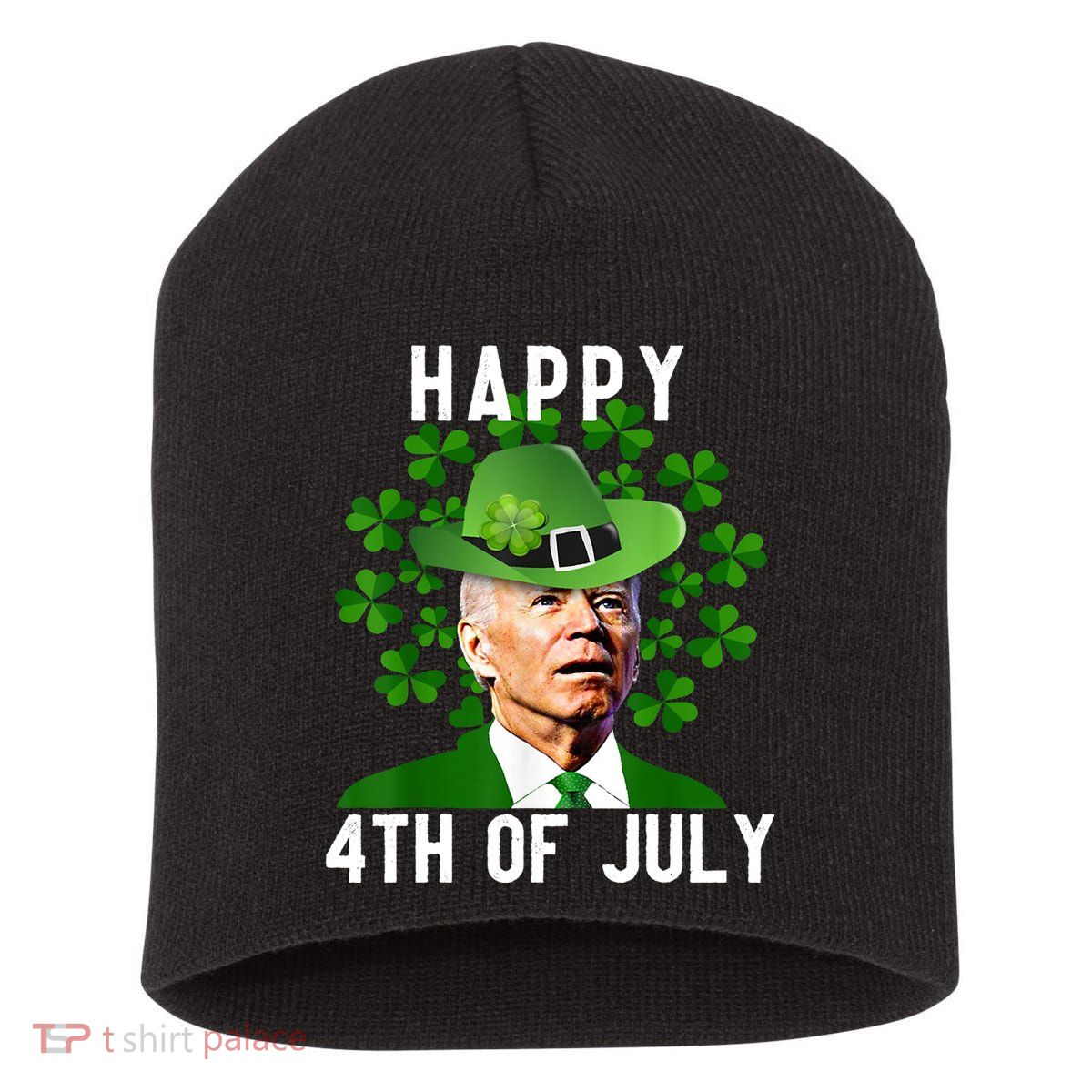 Happy 4th Of July Joe Biden St Patrick's Day Short Acrylic Beanie