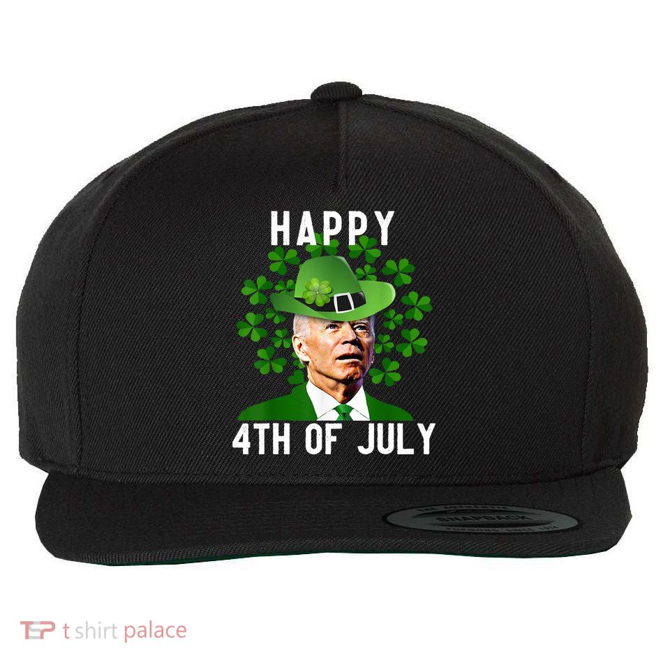 Happy 4th Of July Joe Biden St Patrick's Day Wool Snapback Cap