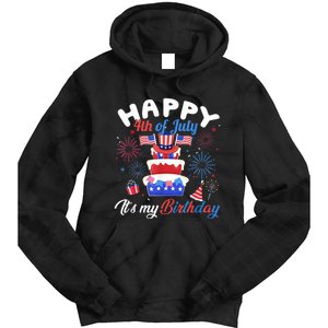 Happy 4th Of July And Its My Birthday Funny Patriotic Tie Dye Hoodie