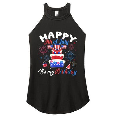 Happy 4th Of July And Its My Birthday Funny Patriotic Women's Perfect Tri Rocker Tank