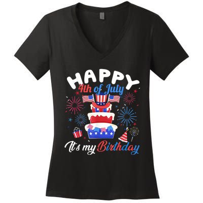 Happy 4th Of July And Its My Birthday Funny Patriotic Women's V-Neck T-Shirt