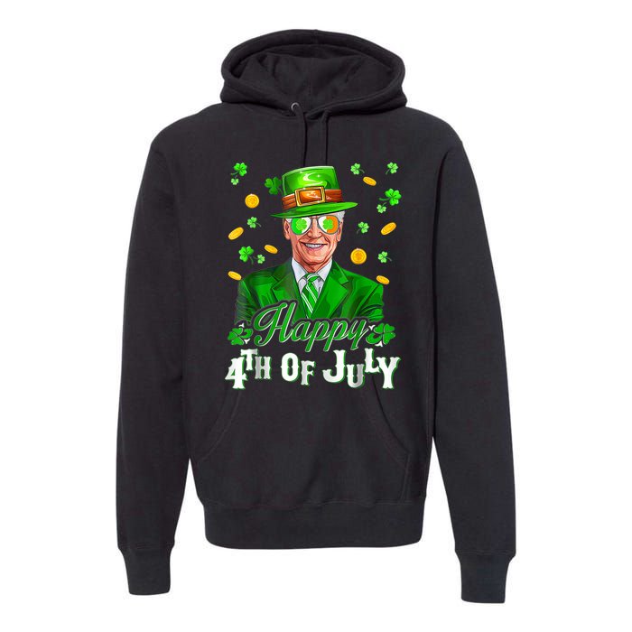 Happy 4th Of July Funny Joe Biden Leprechaun St Patricks Day Premium Hoodie