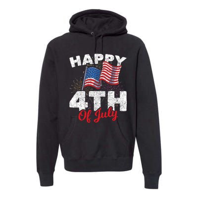 Happy 4th Of July Patriotic American Us Flag 4th Of July Premium Hoodie