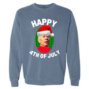 Happy 4th Of July Funny Christmas Xmas Joe Biden President Gift Garment-Dyed Sweatshirt