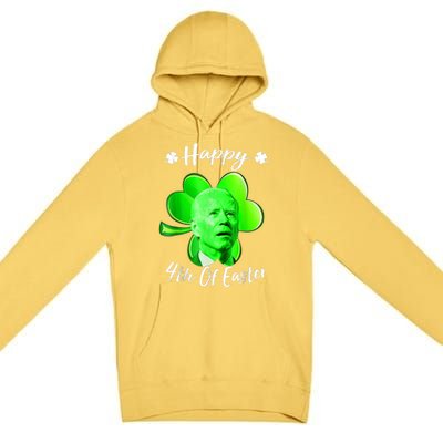 Happy 4th Of Easter Confused Funny Joe Biden St Patricks Day Premium Pullover Hoodie