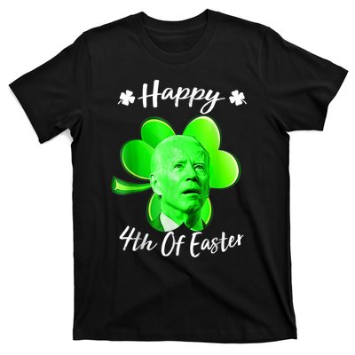 Happy 4th Of Easter Confused Funny Joe Biden St Patricks Day T-Shirt