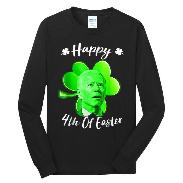 Happy 4th Of Easter Confused Funny Joe Biden St Patricks Day Tall Long Sleeve T-Shirt