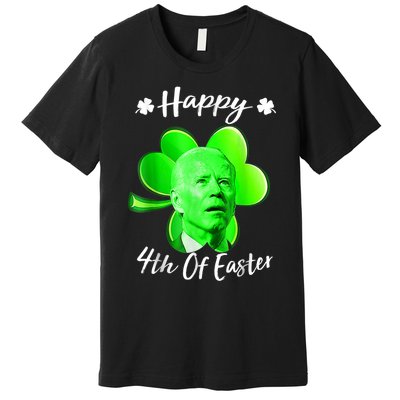 Happy 4th Of Easter Confused Funny Joe Biden St Patricks Day Premium T-Shirt