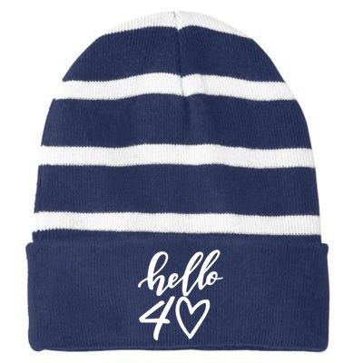 Hello 40 To 70 Age Birthday Striped Beanie with Solid Band