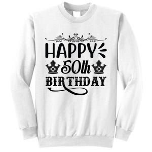 Happy 50th Birthday Celebration Graphic Sweatshirt