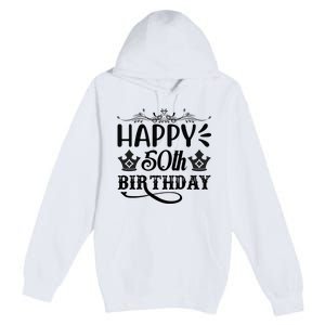 Happy 50th Birthday Celebration Graphic Premium Pullover Hoodie