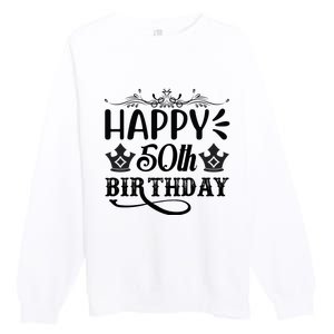 Happy 50th Birthday Celebration Graphic Premium Crewneck Sweatshirt