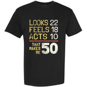 Hilarious 50th Birthday Idea I 50 Years Garment-Dyed Heavyweight T-Shirt