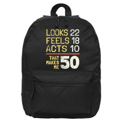 Hilarious 50th Birthday Idea I 50 Years 16 in Basic Backpack