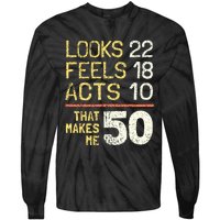 Hilarious 50th Birthday Idea I 50 Years Tie-Dye Long Sleeve Shirt